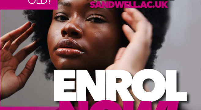 Enrol Now at Sandwell College